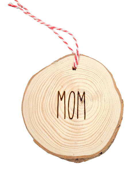 Wood Slice Word Ornament *Choose your ornament from the drop-down menu*
