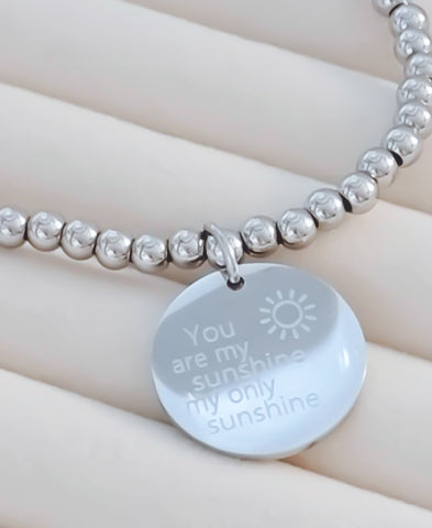 You Are My Shinshine Bracelet *Choose Your Metal*