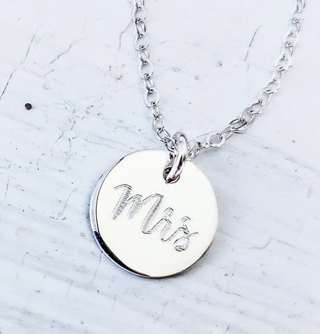 Engraved Mrs Necklace *CHOOSE YOUR METAL*