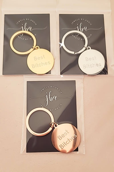 Engraved Best Bitches keychain *Choose your metal*