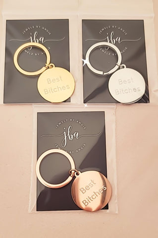 Engraved Best Bitches keychain *Choose your metal*