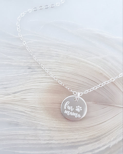 Engraved Fur Mama Necklace