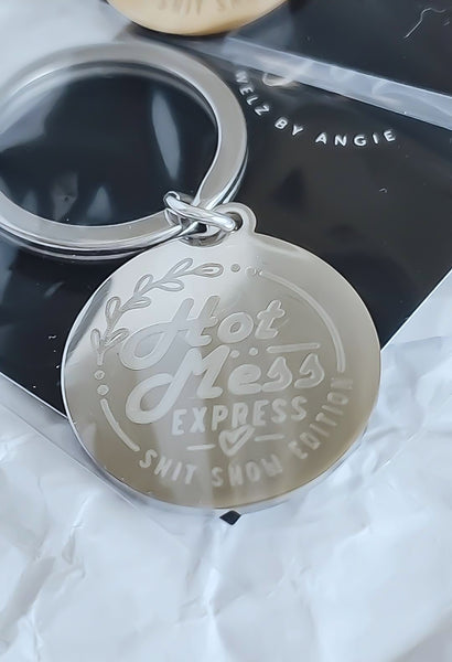 Hot Mess Express, Shit Show Edition *Choose your metal*